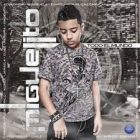 Miguelito - Todo El Mundo (2010) Album